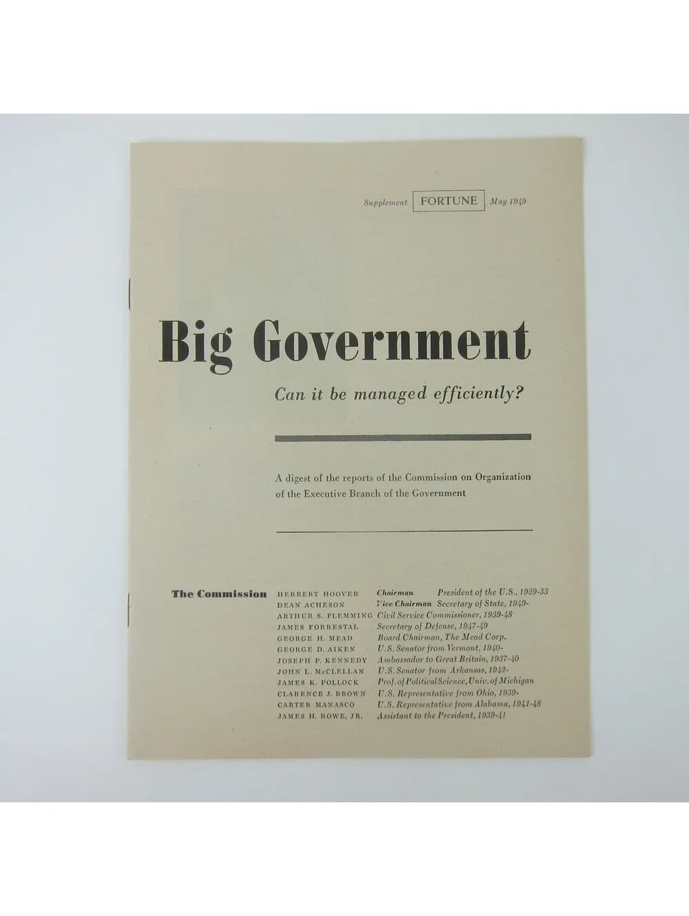 Big Government Can It Be Managed Efficiently? Commission Org of Executive Branch